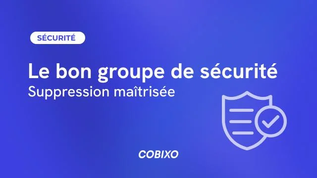 Bien choisir son groupe de sécurité